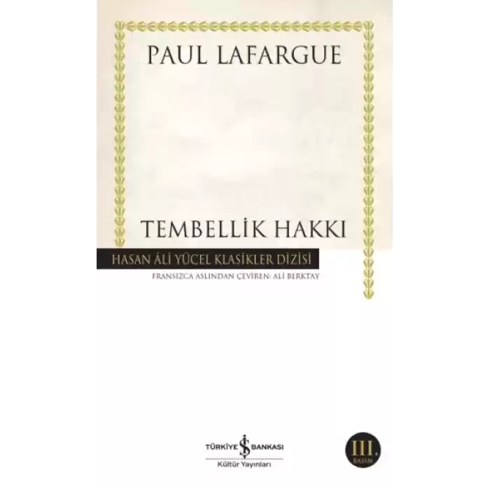 Tembellik Hakkı - Hasan Ali Yücel Klasikleri