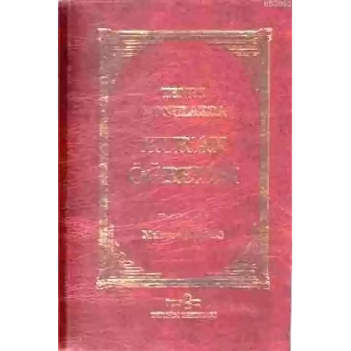 Temel Konularda Kuran Öğretisi (Ciltsiz-Metinsiz)