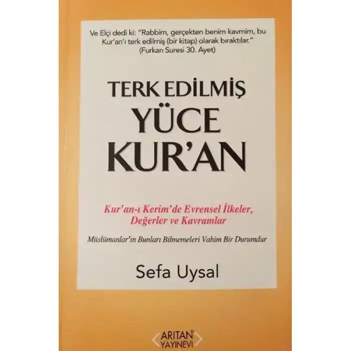 Terk Edilmiş Yüce Kuran