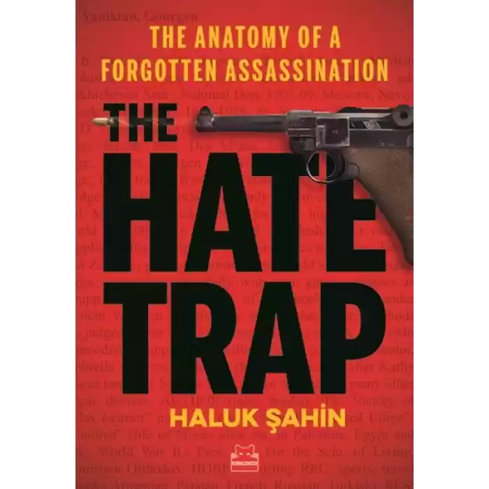 The Hate Trap