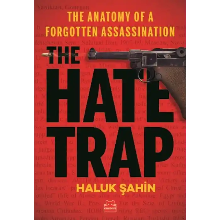 The Hate Trap