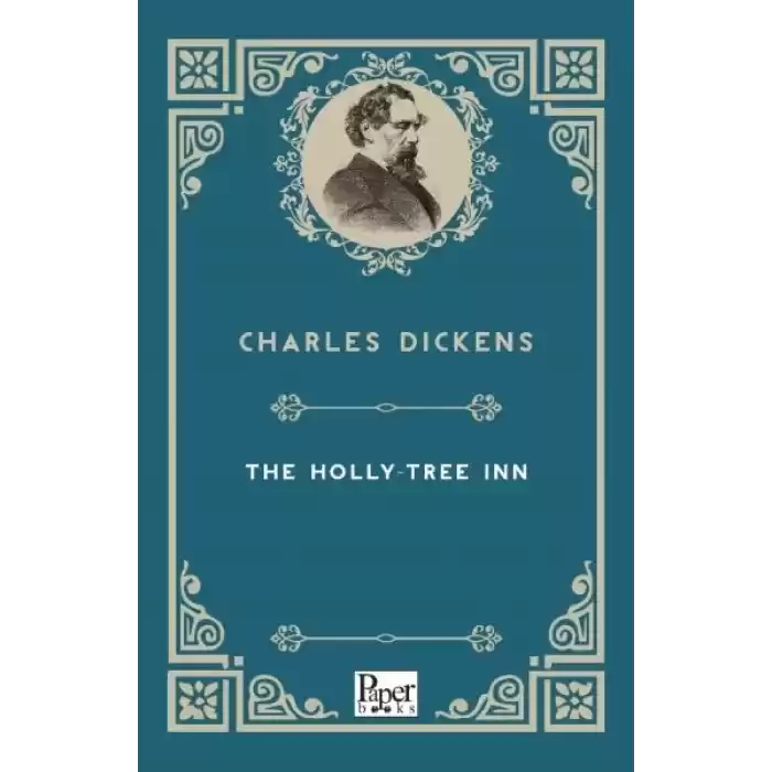 The Holly-Tree Inn (İngilizce Kitap)
