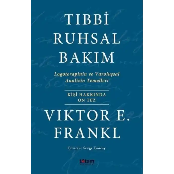 Tıbbi Ruhsal Bakım