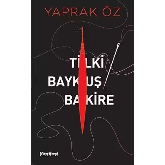 Tilki Baykuş Bakire