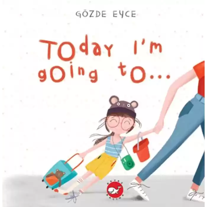 Today I’m Going To…