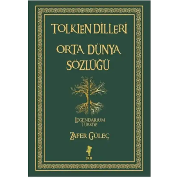 Tolkien Dilleri Orta Dünya Sözlüğü