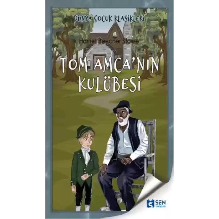 Tom Amcanın Kulübesi