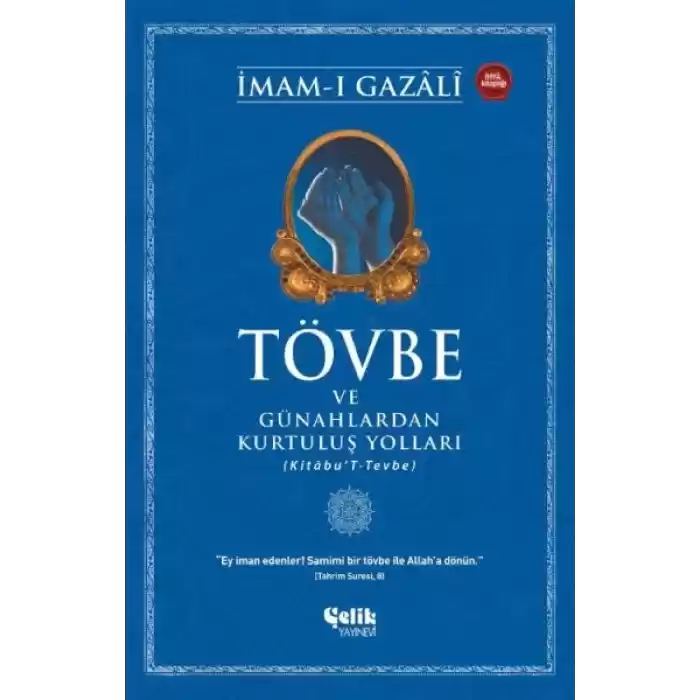 Tövbe ve Günahlardan Kurtuluş Yolları