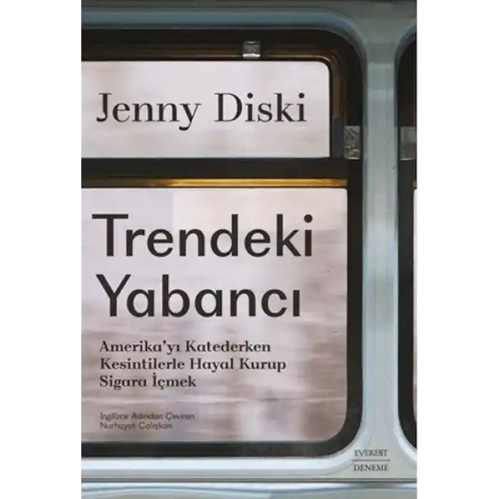 Trendeki Yabancı Amerika’yı Katederken Kesintilerle Hayal Kurup Sigara İçmek