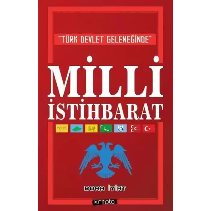 Türk Devlet Geleneğinde Milli İstihbarat