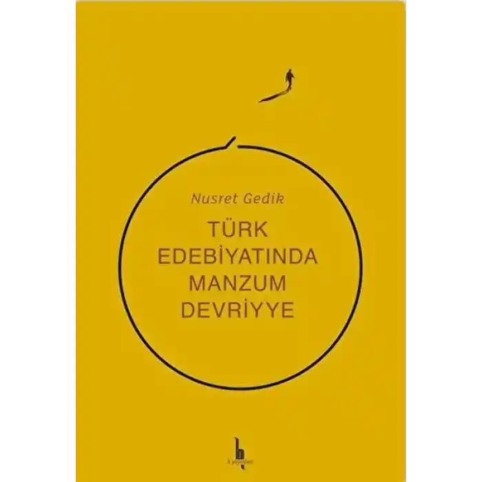 Türk Edebiyatında Manzum Devriyye