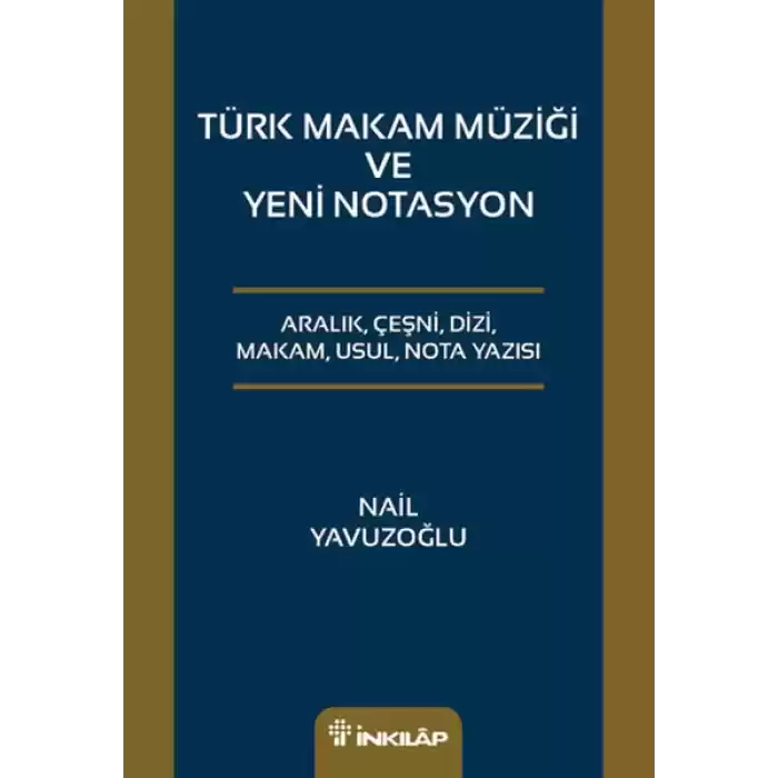 Türk Makam Müziği ve Yeni Notasyon