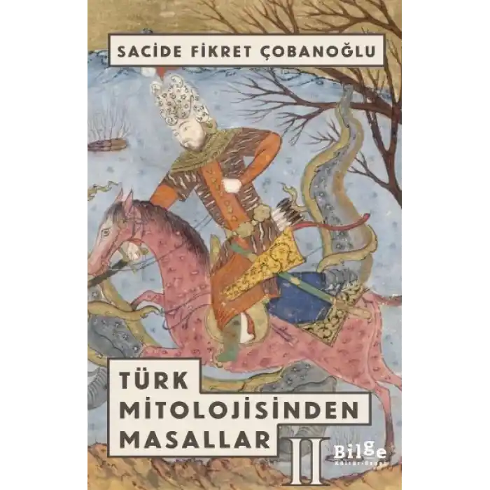 Türk Mitolojisinden Masallar 2