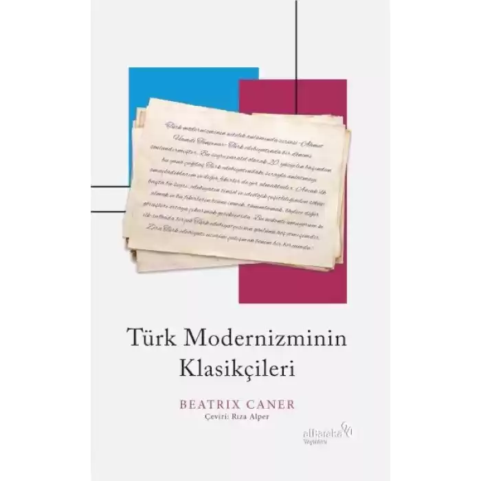 Türk Modernizminin Klasikçileri
