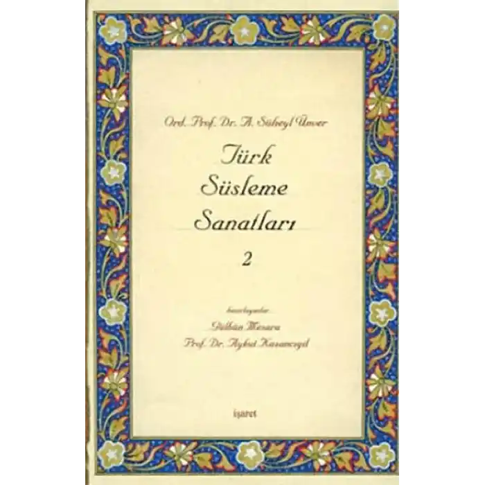 Türk Süsleme Sanatları 2
