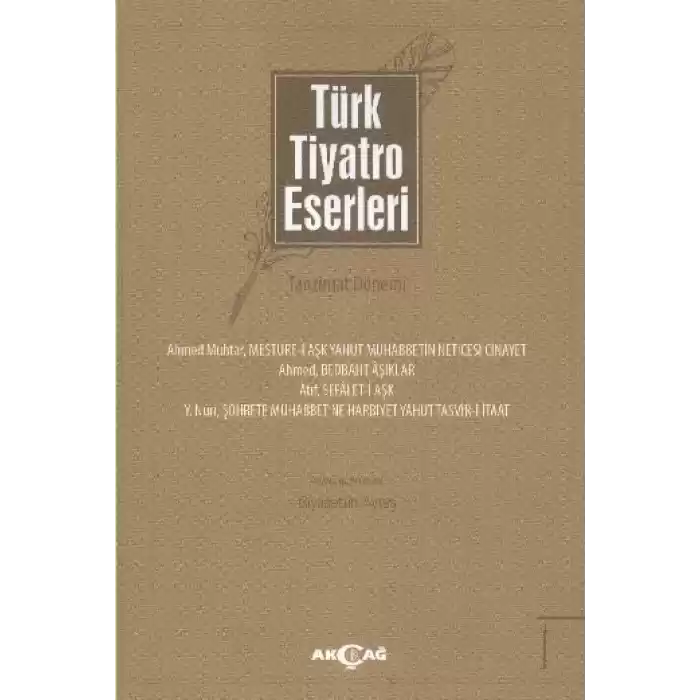 Türk Tiyatro Eserleri 1 / Tanzimat Dönemi