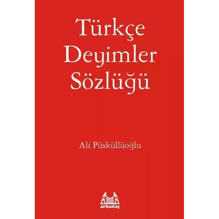 Türkçe Deyimler Sözlüğü