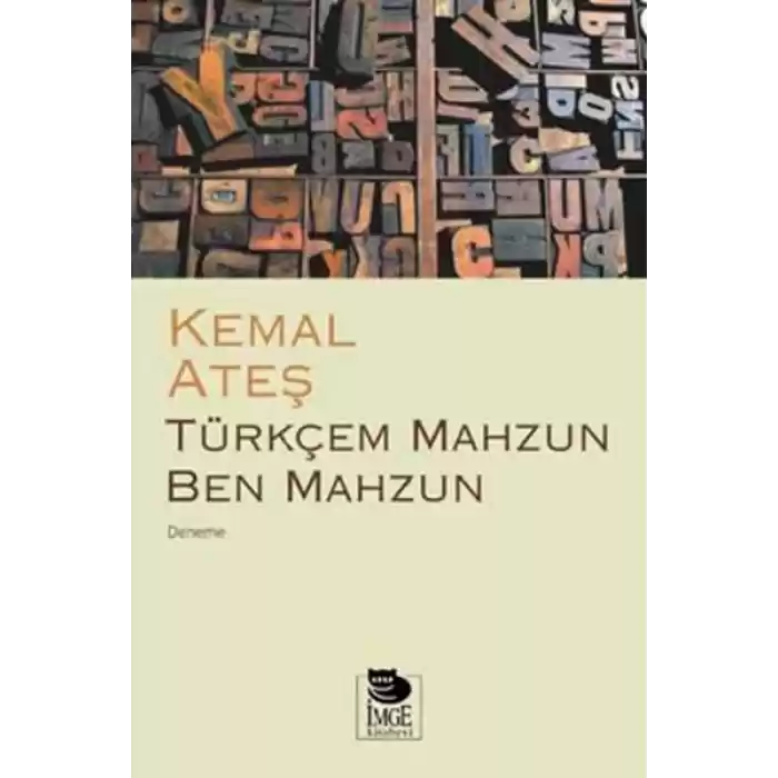 Türkçem Mahzun Ben Mahzun