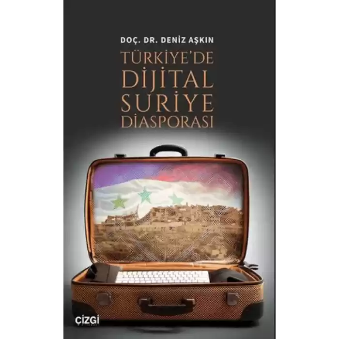 Türkiyede Dijital Suriye Diasporası