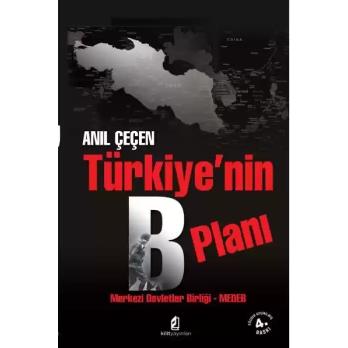 Türkiyenin B Planı  Merkezi Devletler Birliği - MEDEB