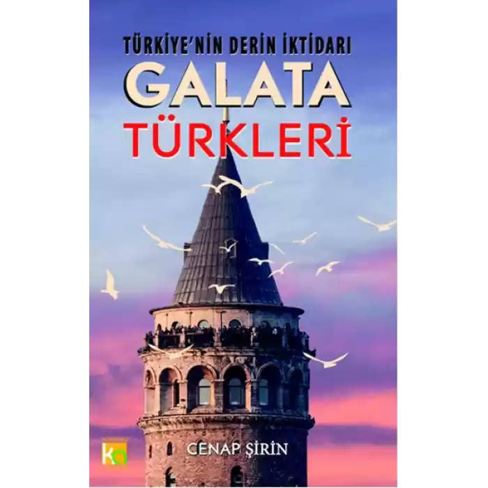 Türkiyenin Derin İktidarı Galata Türkleri
