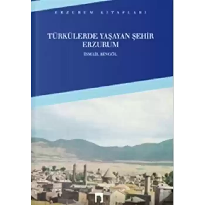 Türkülerde Yaşayan Şehir Erzurum