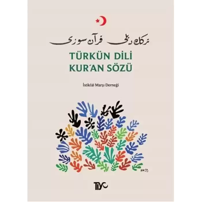 Türkün Dili Kuran Sözü