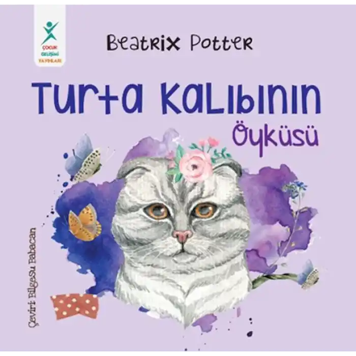 Turta Kalıbının Öyküsü