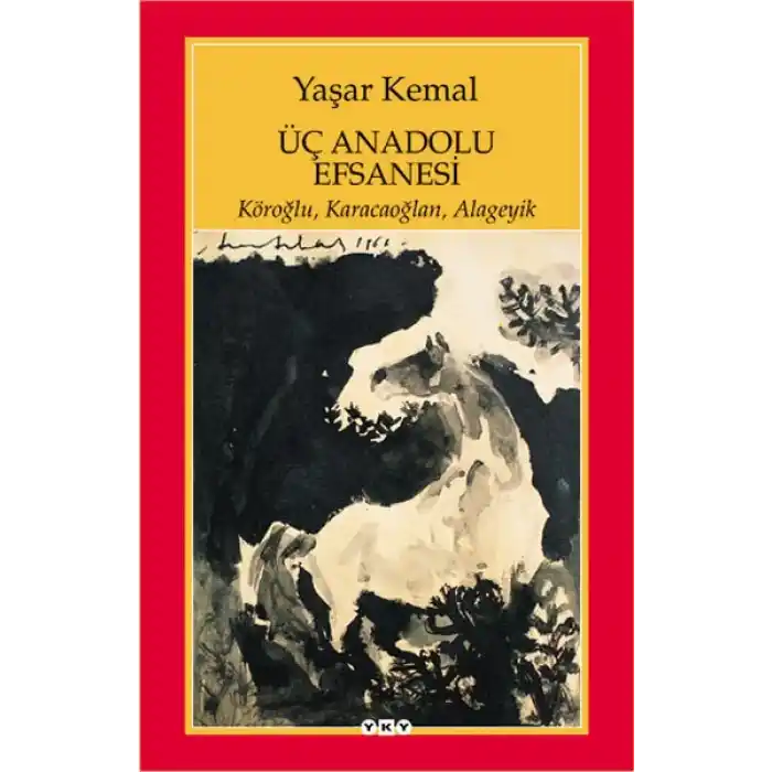 Üç Anadolu Efsanesi