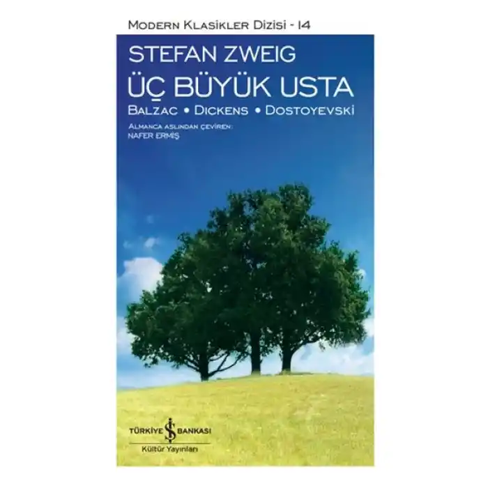 Üç Büyük Usta - Modern Klasikler Dizisi (Ciltli)