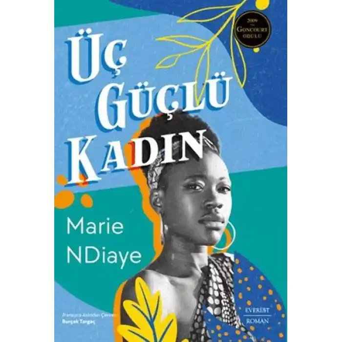 Üç Güçlü Kadın