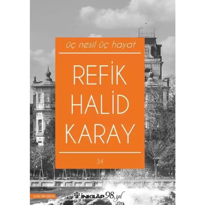 Üç Nesil Üç Hayat (Yeni Kapak)