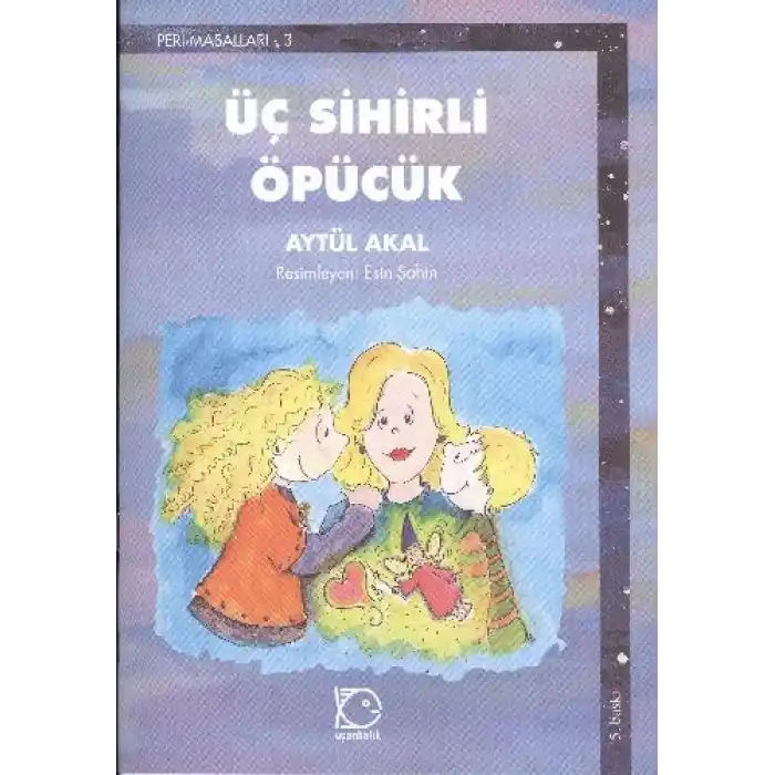 Üç Sihirli öpücük
