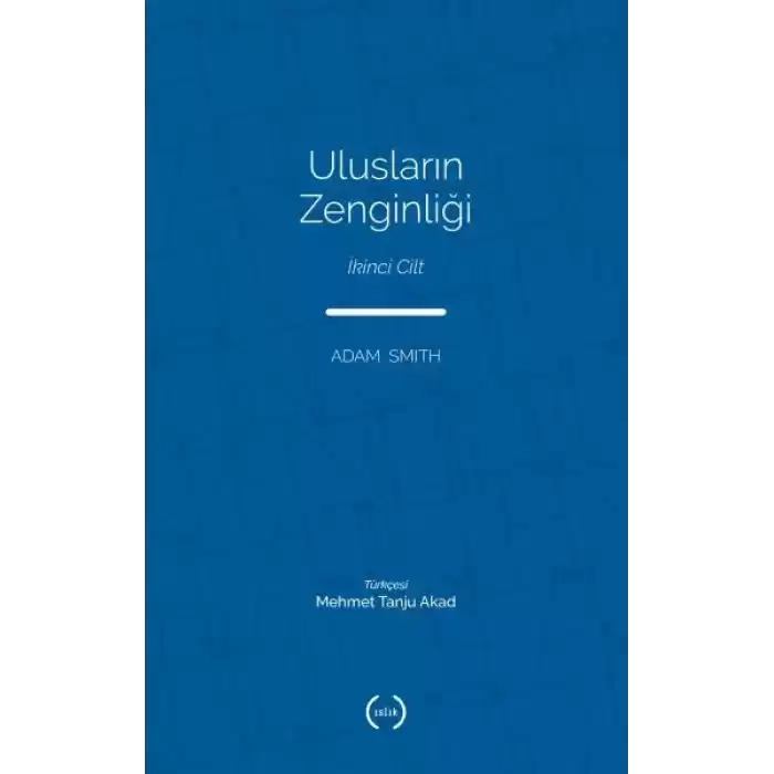 Ulusların Zenginliği Cilt 2