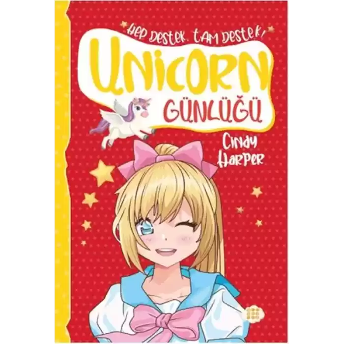 Unicorn Günlüğü 7 - Hep Destek, Tam Destek!
