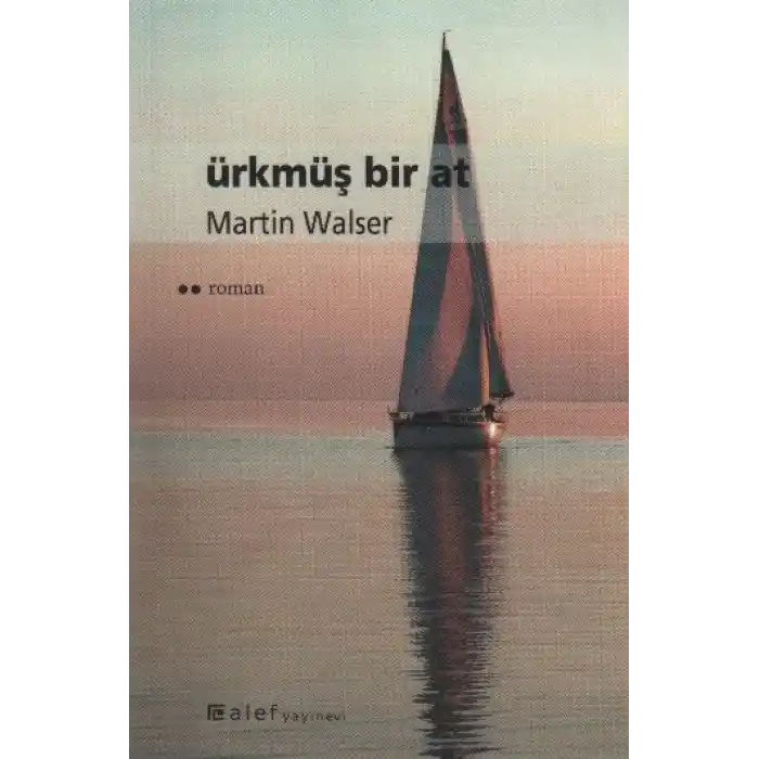 Ürkmüş Bir At