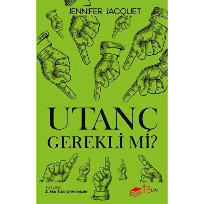 Utanç Gerekli mi?