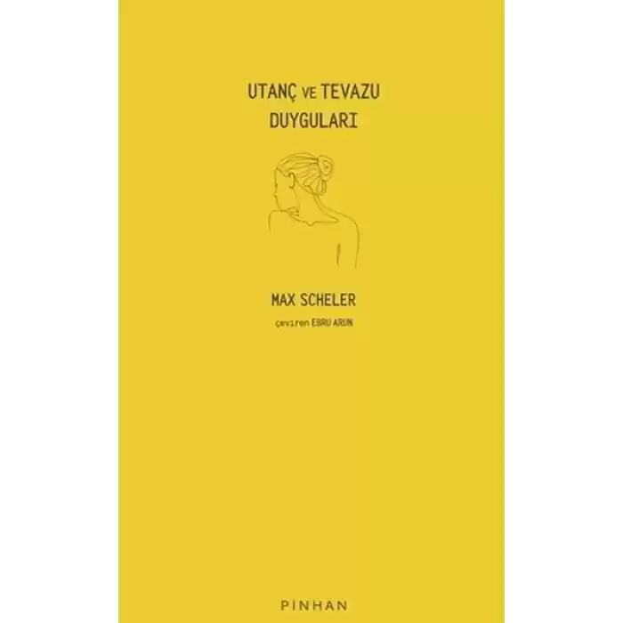 Utanç ve Tevazu Duyguları