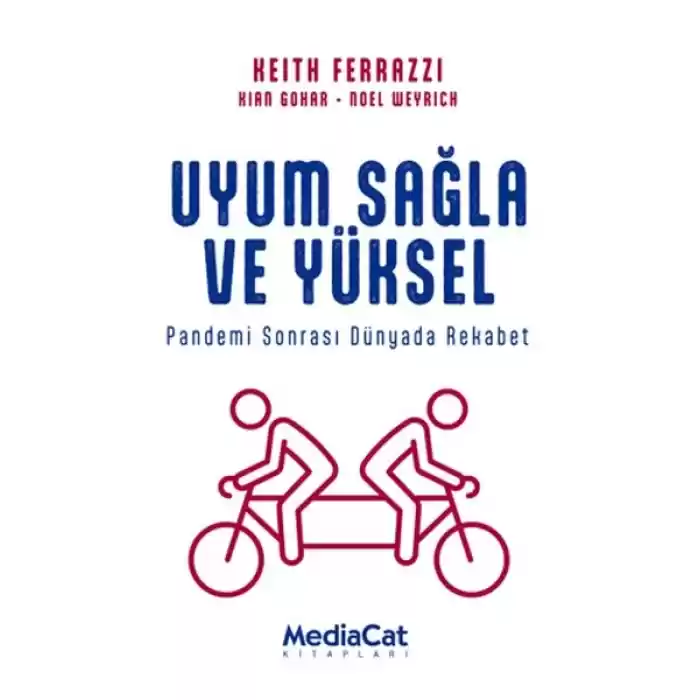 Uyum Sağla ve Yüksel - Pandemi Sonrası Dünyada Rekabet
