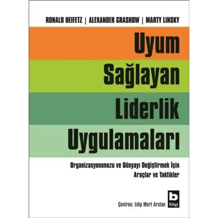 Uyum Sağlayan Liderlik Uygulamaları