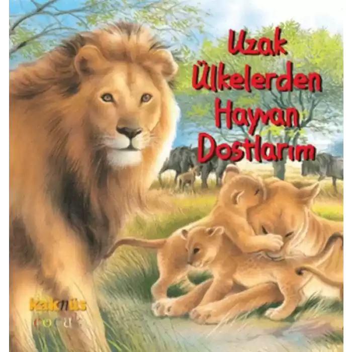 Uzak Ülkelerden Hayvan Dostlarım