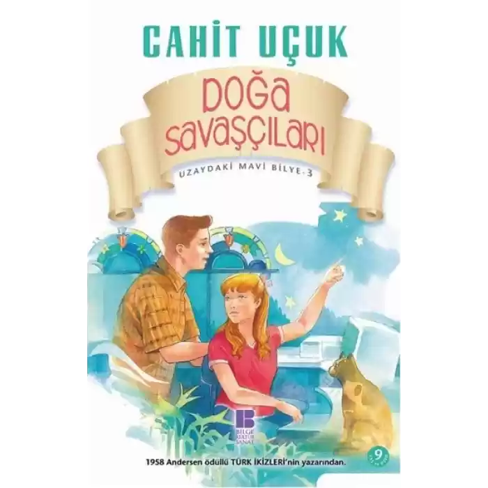 Uzaydaki Mavi Bilye 3 Doğa Savaşçıları