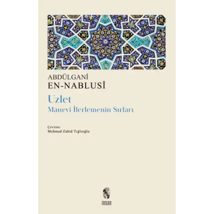 Uzlet - Manevi İlerlemenin Sırları