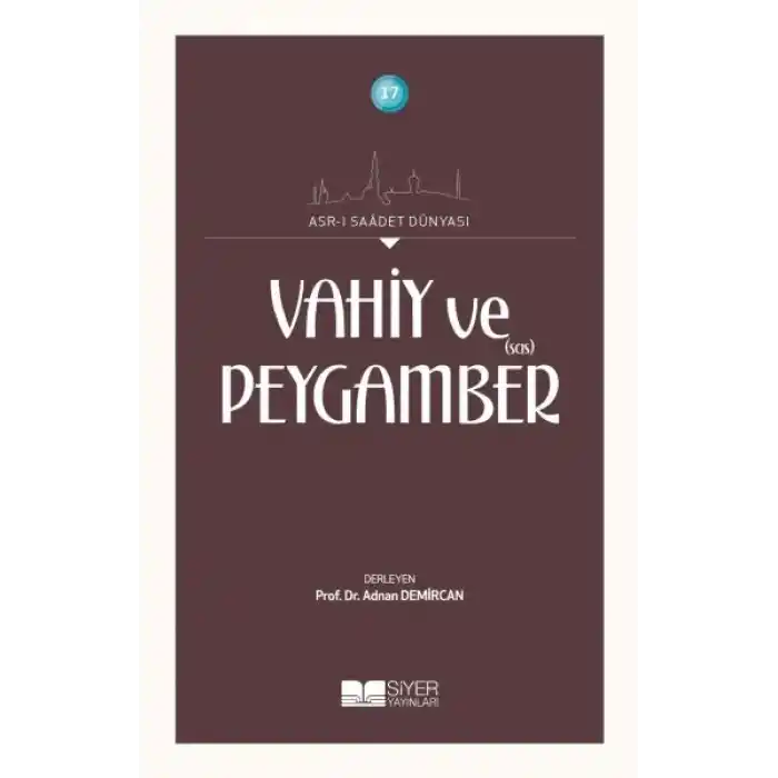 Vahiy ve Peygamber (SAS)