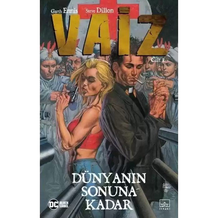 Vaiz Cilt 2: Dünyanın Sonuna Kadar