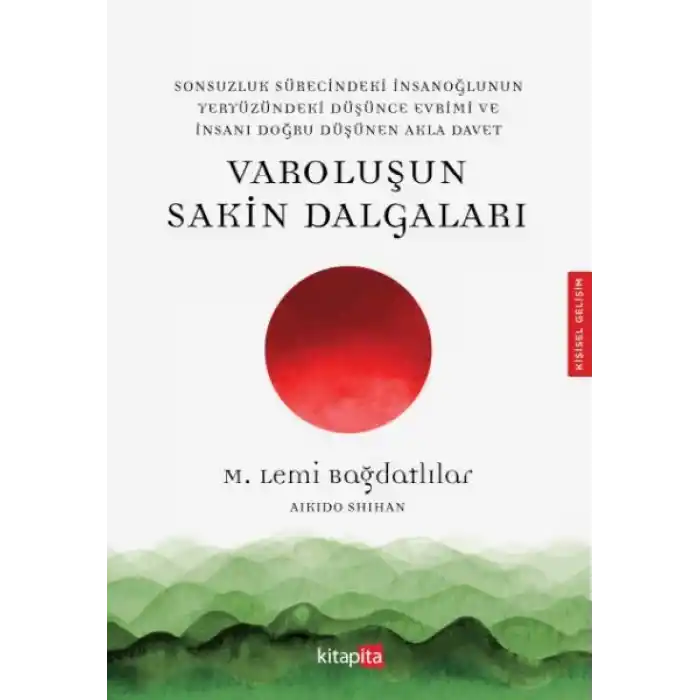 Varoluşu Sakin Dalgaları