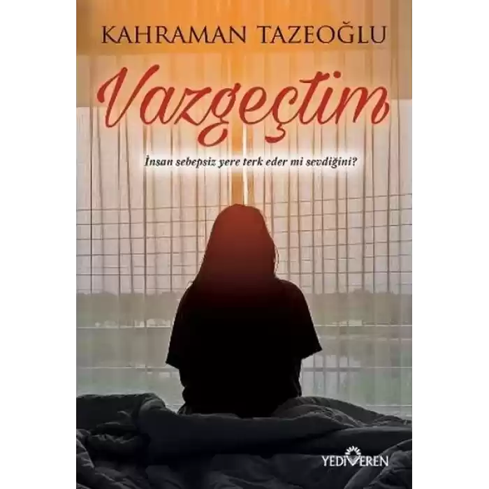 Vazgeçtim