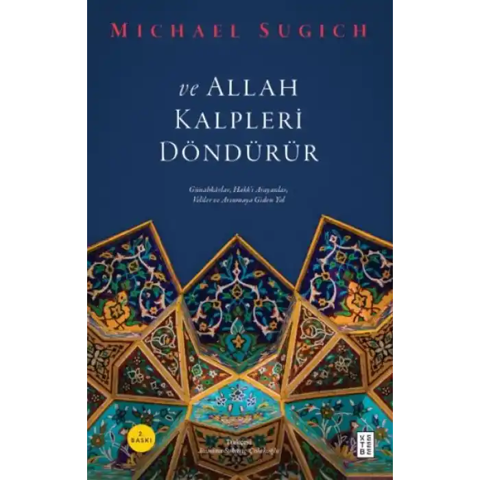 Ve Allah Kalpleri Döndürür