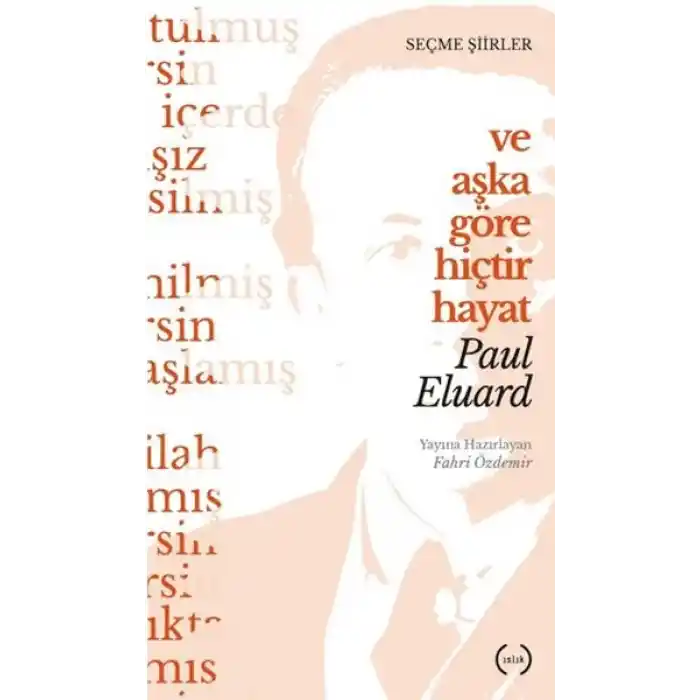 Ve Aşka Göre Hiçtir Hayat