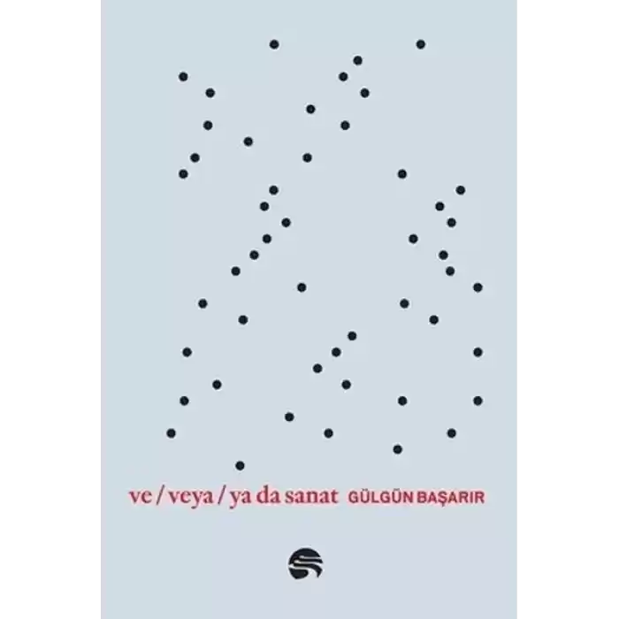Ve Veya Ya da Sanat
